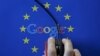 Google bị EU phạt 5 tỷ đôla để chống độc quyền