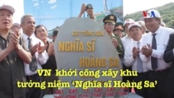 Việt Nam khởi công xây khu tưởng niệm ‘Nghĩa sĩ Hoàng Sa’